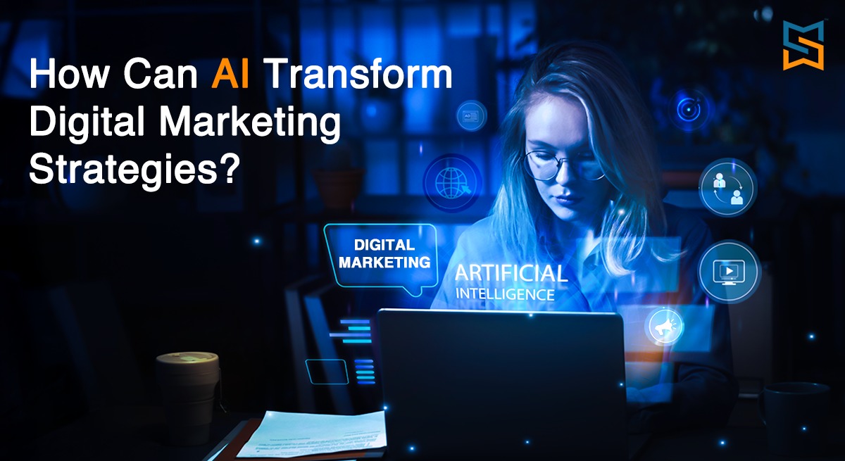 How Can AI Transform Digital Marketing Strategies?