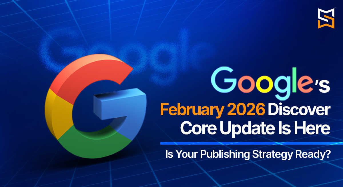 How the February 2026 Discover Core Update Impacts Publishers