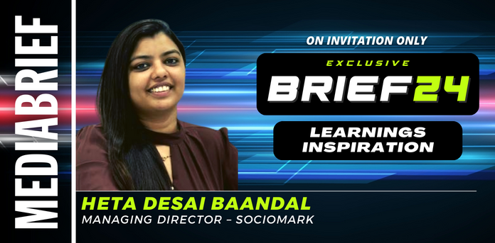 pr Image - BRIEF24 | Heta Desai Baandal, Sociomark: Trust the process